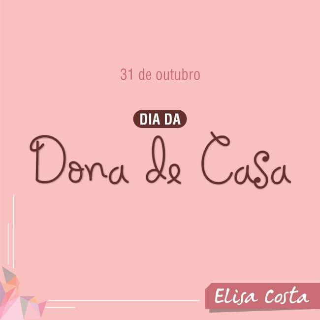 elisacostapt's tweet photo. Meus parabéns pra você, dona de casa, mulheres guerreiras, vitoriosas e abençoadas. 
#diadadonadecasa https://t.co/3BLxOFj65k