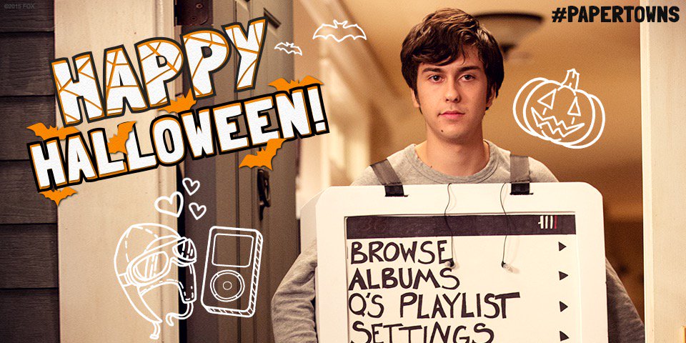 You will go to the #PaperTowns, and you will trick or treat your way back.