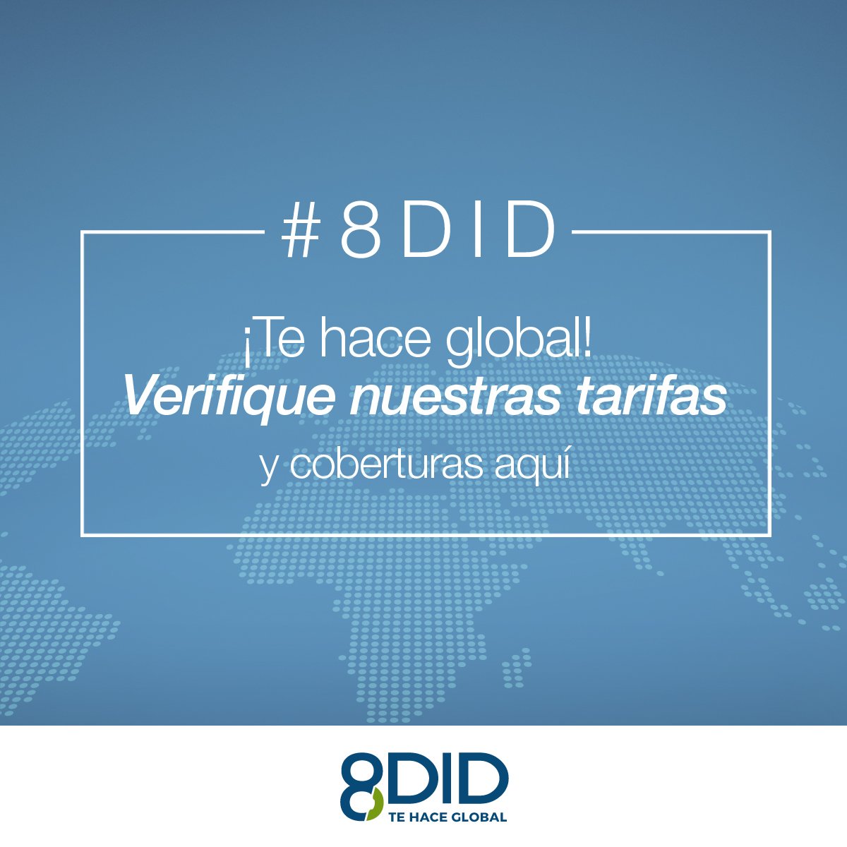 8DID_Tel's tweet photo. #8DID ¡Te hace global! Verifique nuestras tarifas y coberturas aquí >> https://t.co/riP7eapi67 https://t.co/Kko8oBkWxi