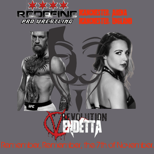 WeAreREDEFINEPW's tweet photo. REvolution: VENDETTA PREVIEW! https://t.co/2ddbrKrsbk https://t.co/4hTOXbBubI