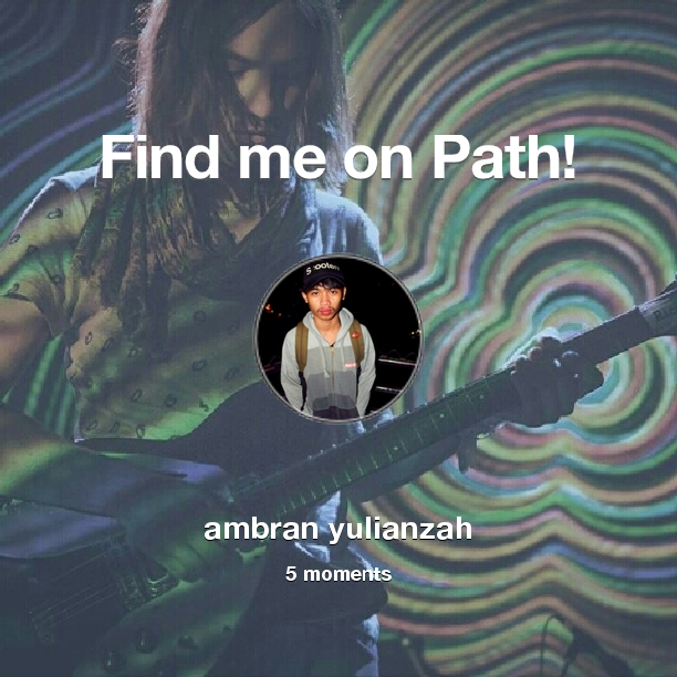 Find me on #Path now! Go to: path.com! #thepersonalnetwork