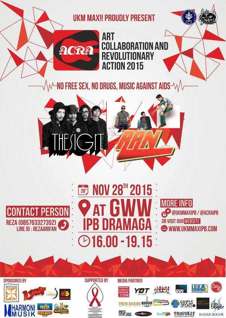 <a href="/ACRAipb/">Art Collaboration and Revolutionary Action</a> | 28 November 2015 At GWW IPB DRAMAGA | w/ <a href="/RANforyourlife/">RAN</a> <a href="/thesigit/">The SIGIT</a> |
