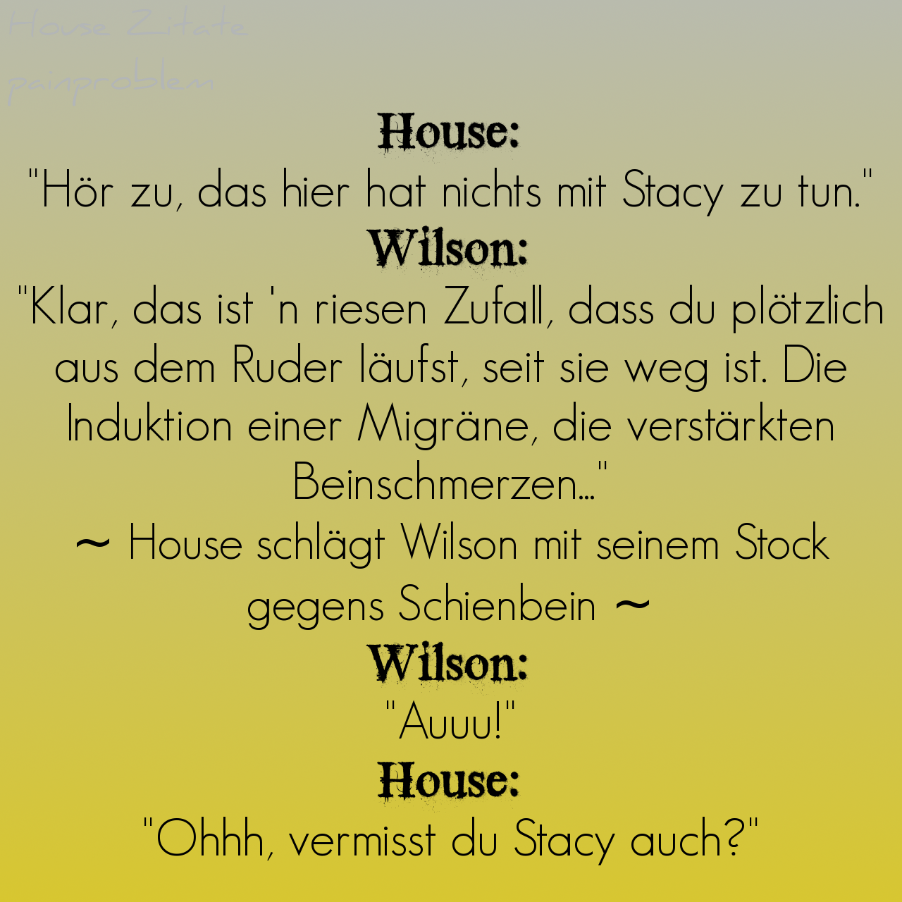 Dr. House Zitate (HouseZitate) / Twitter