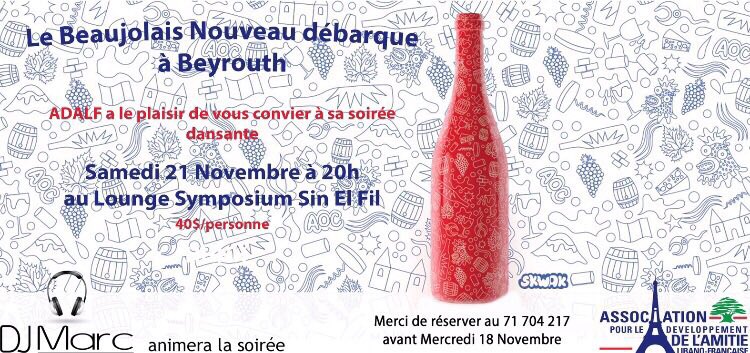 ADALFLiban's tweet photo. Le beaujolais nouveau débarque à Beyrouth ! Nous vous attendons nombreux le 21 novembre. 
https://t.co/T6rYyIhuLH https://t.co/E25kSHyWhV