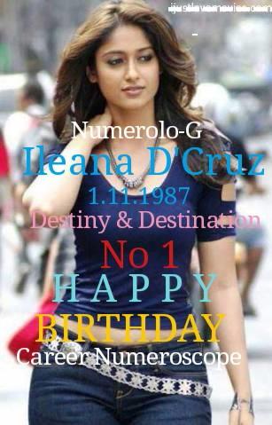 Happy Birthday Ileana D\Cruz !!! Numerolo-G 