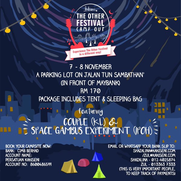 #IPOH Nov7-8, 2015 <a href="/kakiseni/">Kakiseni</a> #OtherFest CAMP OUT IpohOldTown ft. <a href="/wearecouple/">Couple</a> #SpaceGambusExperiment INFO ON FLYER: