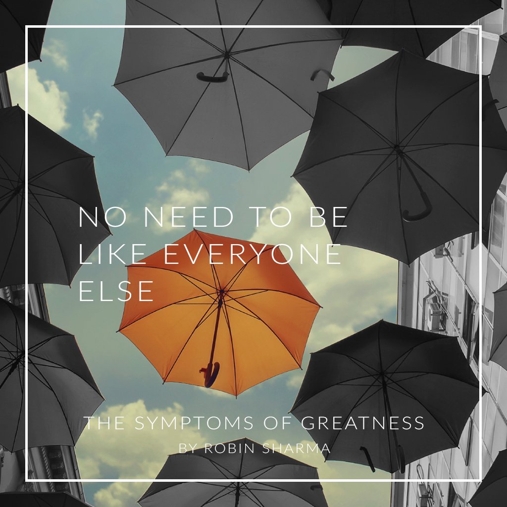 RobinSharma's tweet photo. a Symptom of Greatness: "No need to be like everyone else"
Read the full story on https://t.co/OGhiAik8TZ https://t.co/ZlsjU5QALd