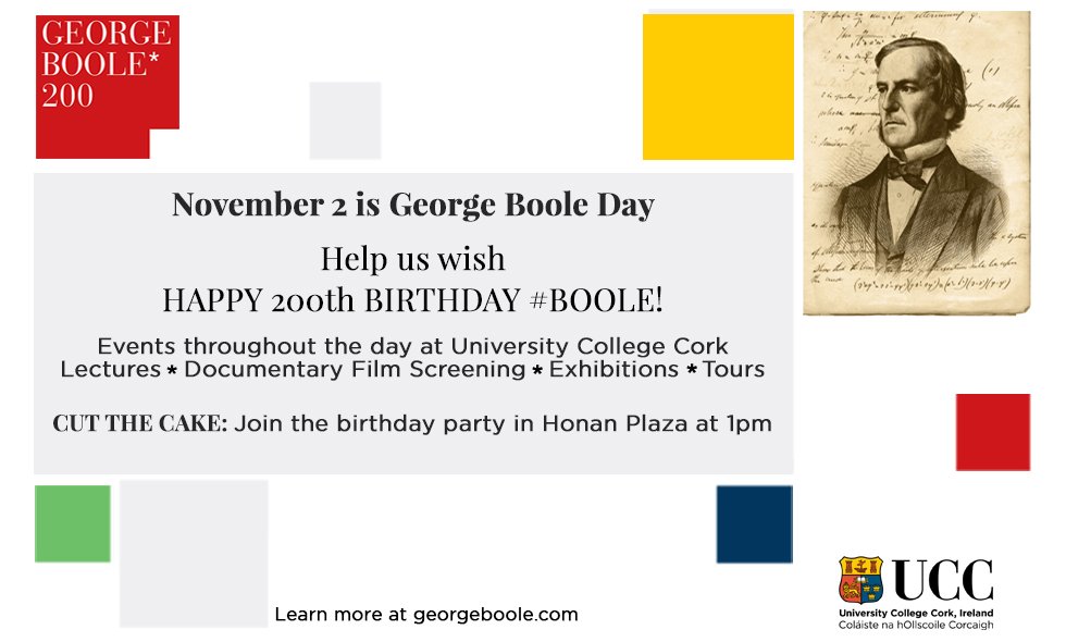 georgeboole200's tweet photo. Today's the day! Join us for George #Boole celebrations in person 1pm @UCC & online 11:15 https://t.co/upwDJdI8Ed https://t.co/6iNb0SCqmr