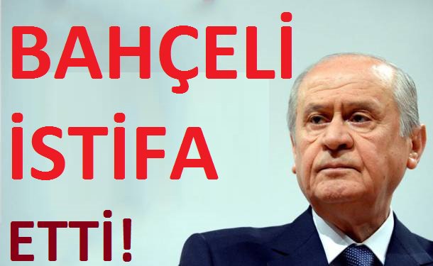 DEVLET BAHÇELİ İSTİFA ETTİ!

OKUMAK İÇİN LİNKE TIKLAYINIZ >>>>>  goo.gl/yWdR01