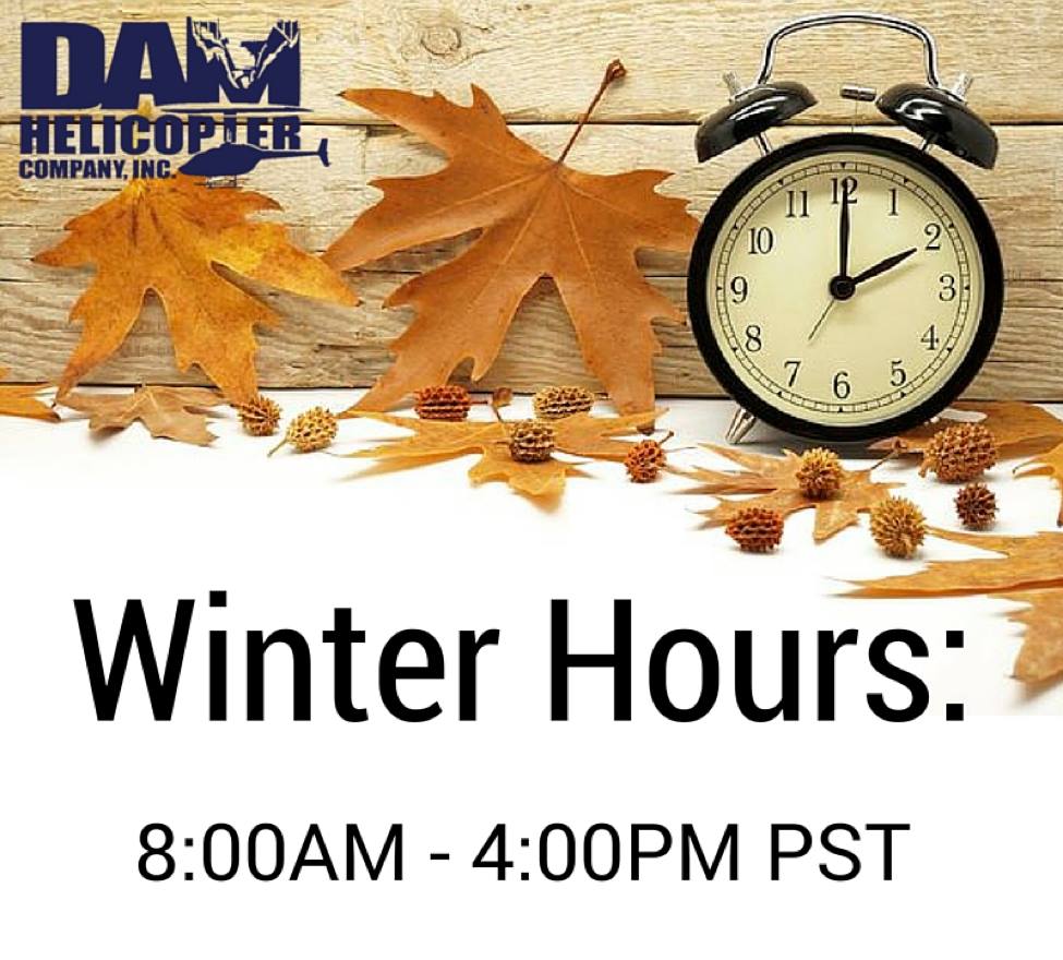 DamHelicopterCo's tweet photo. It’s that time! Don’t forget to turn your clocks back AND get an extra hour of sleep. Our winter hours are 8am - 4pm https://t.co/XSt3ksb6rw