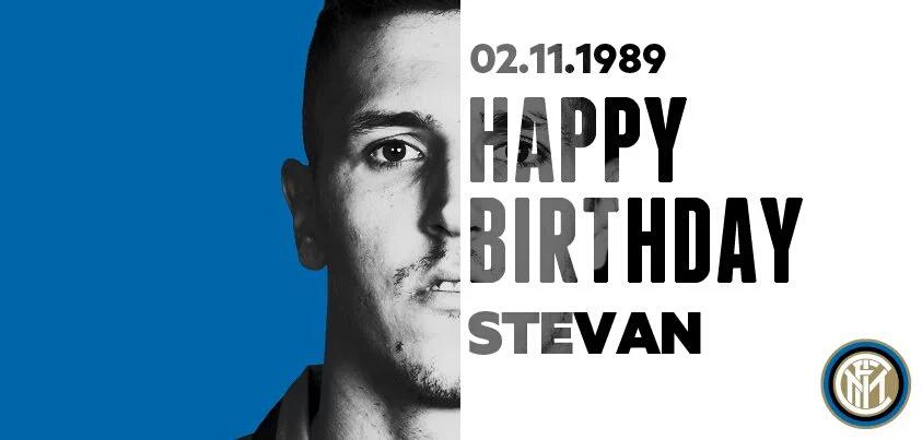 \"Happy birthday Stevan Jovetic10 Stevan menginjak usia 26 hari ini. 