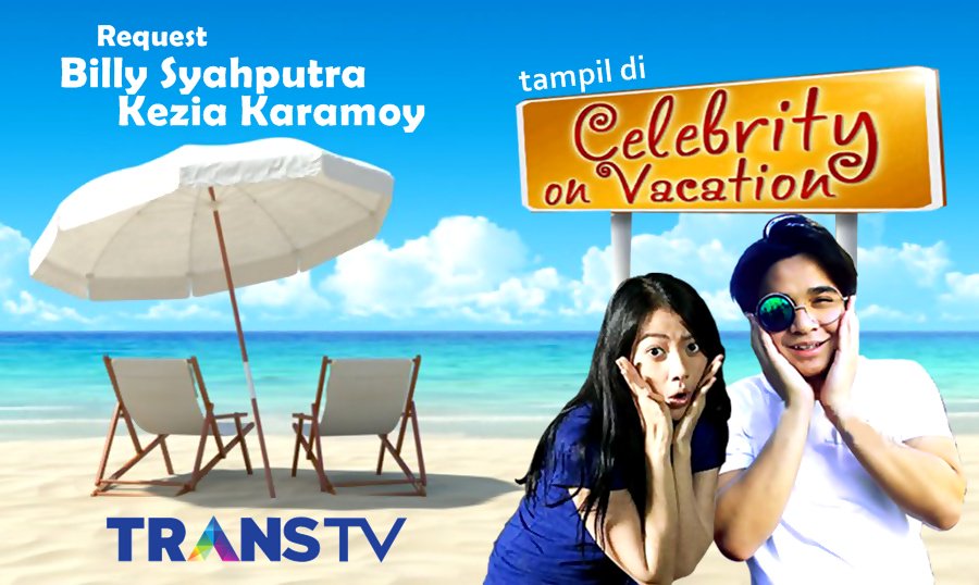 ayo semua request <a href="/bangbily/">Billy Syahputra</a> @KeziaKaramooy15 di <a href="/COVtranstv/">CelebrityOnVacation</a> <a href="/TRANSTV_CORP/">TRANS TV</a> <a href="/Management_CMI/">CMI Management</a> <a href="/Jtwo_Management/">J-two Management</a>