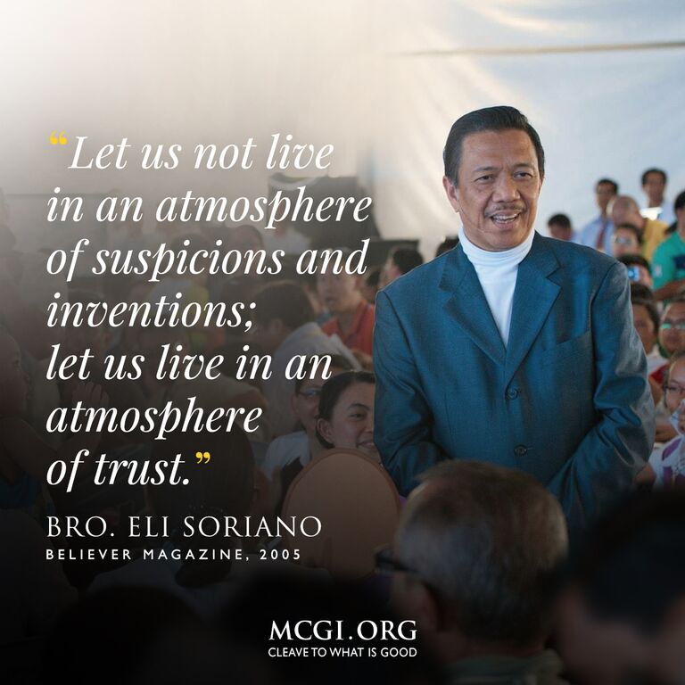 mcgidotorg's tweet photo. Let us not live in an atmosphere of suspicions and inventions; let us live in an atmosphere of trust. @BroEliSoriano https://t.co/JPVCb8SIkH