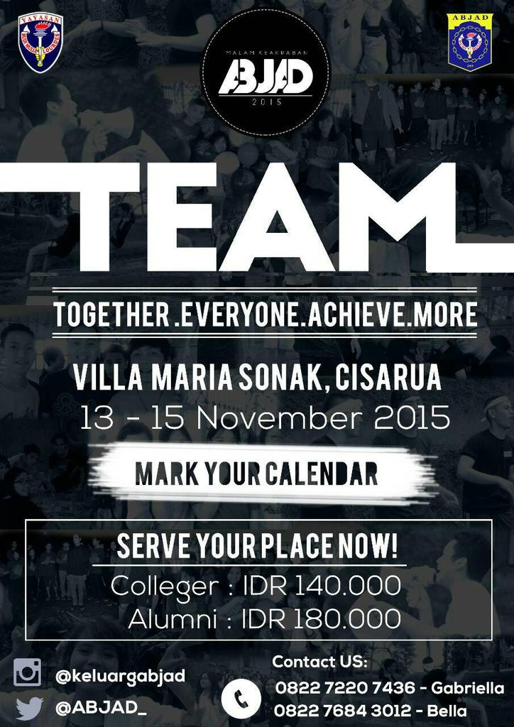 ABJAD_'s tweet photo. HORAS ABJAD! Datang &amp; hadirilah MAKRAB ABJAD 2015 dgn tema "TEAM", tgl 13-15 Nov di Vila Maria Sonak, Cisarua. https://t.co/hA6aPb0AQN