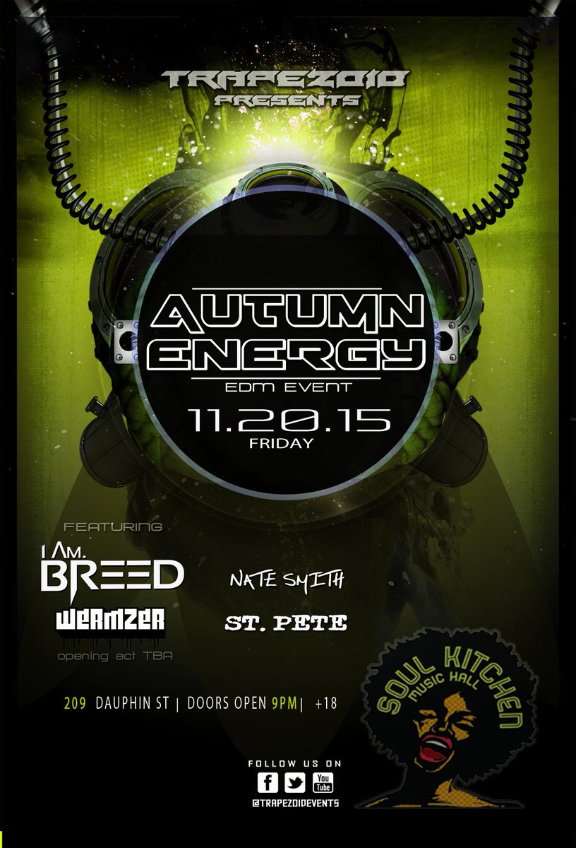 trapezoidevents's tweet photo. Mobile get ready for the next #trapezoid event #AutumnEnergy #Nov20th #SoulKitchenMobile! https://t.co/thmdA3Esoe