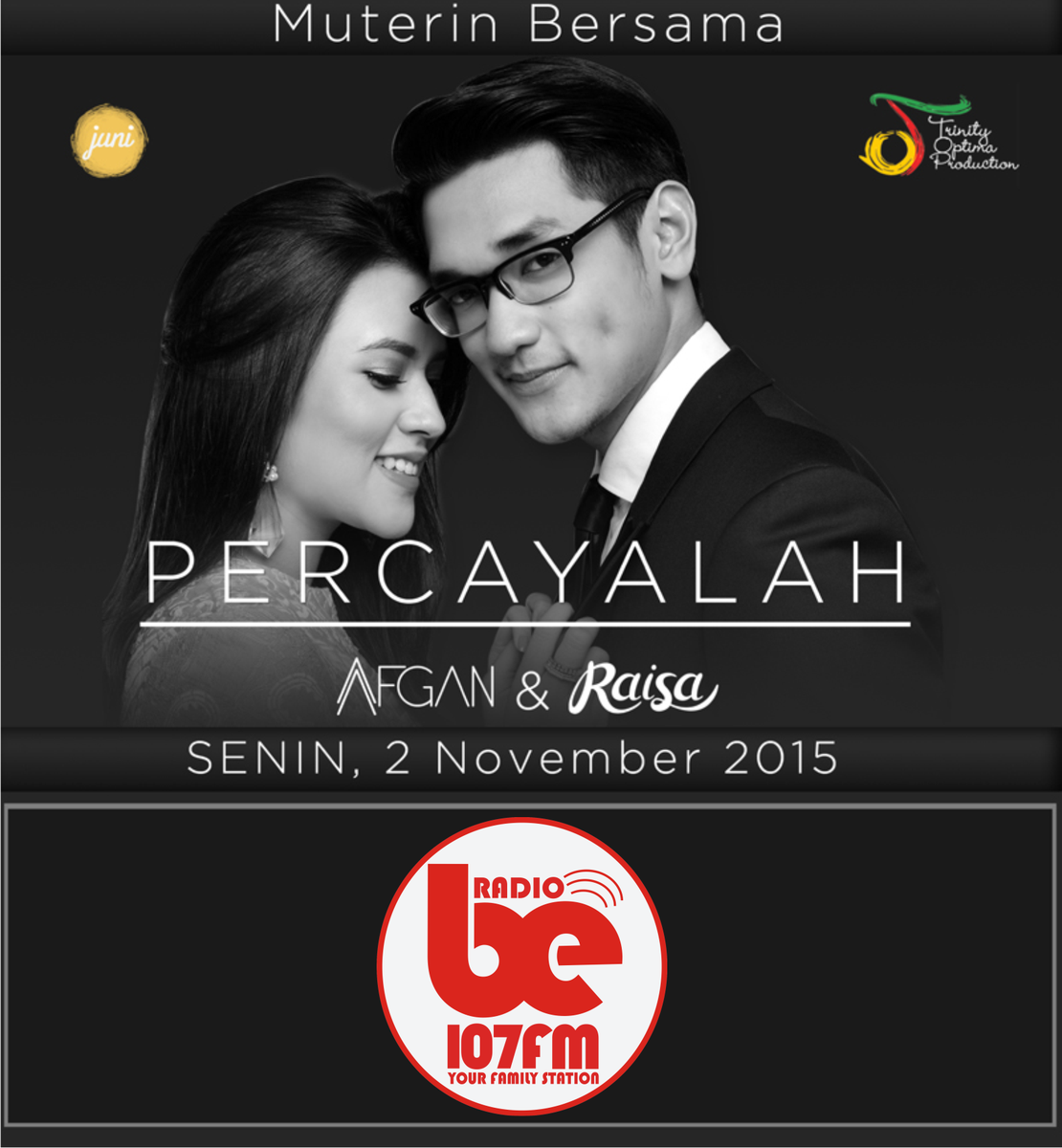 be107fm's tweet photo. #nowplaying @afgansyah_reza ft @raisa6690 - Percayalah #SinglePremier #BeFresh #AfganRaisaPercayalah MD: @Ollaaaa_05 https://t.co/bHbCX0qjcN