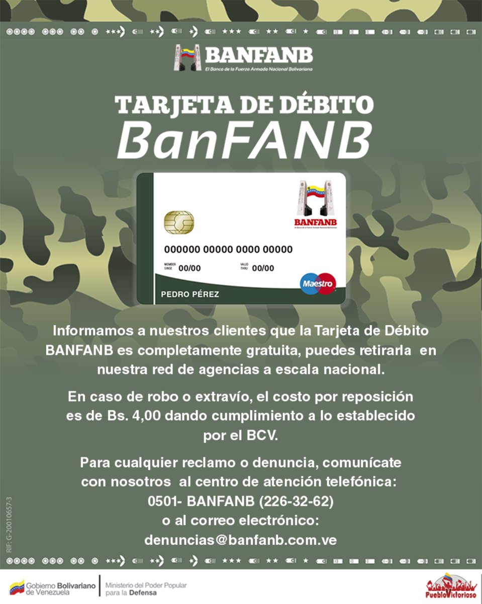 Informamos a nuestros clientes que la tarjeta de débito BanFANB es completamente gratuita.