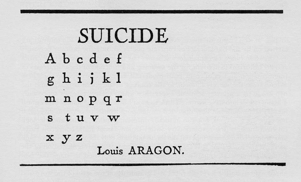 on Twitter: "louis aragon poem 'suicide' simply consisting of the alphabet  letters { 1924 } https://t.co/N1WRDtRx6O" / Twitter