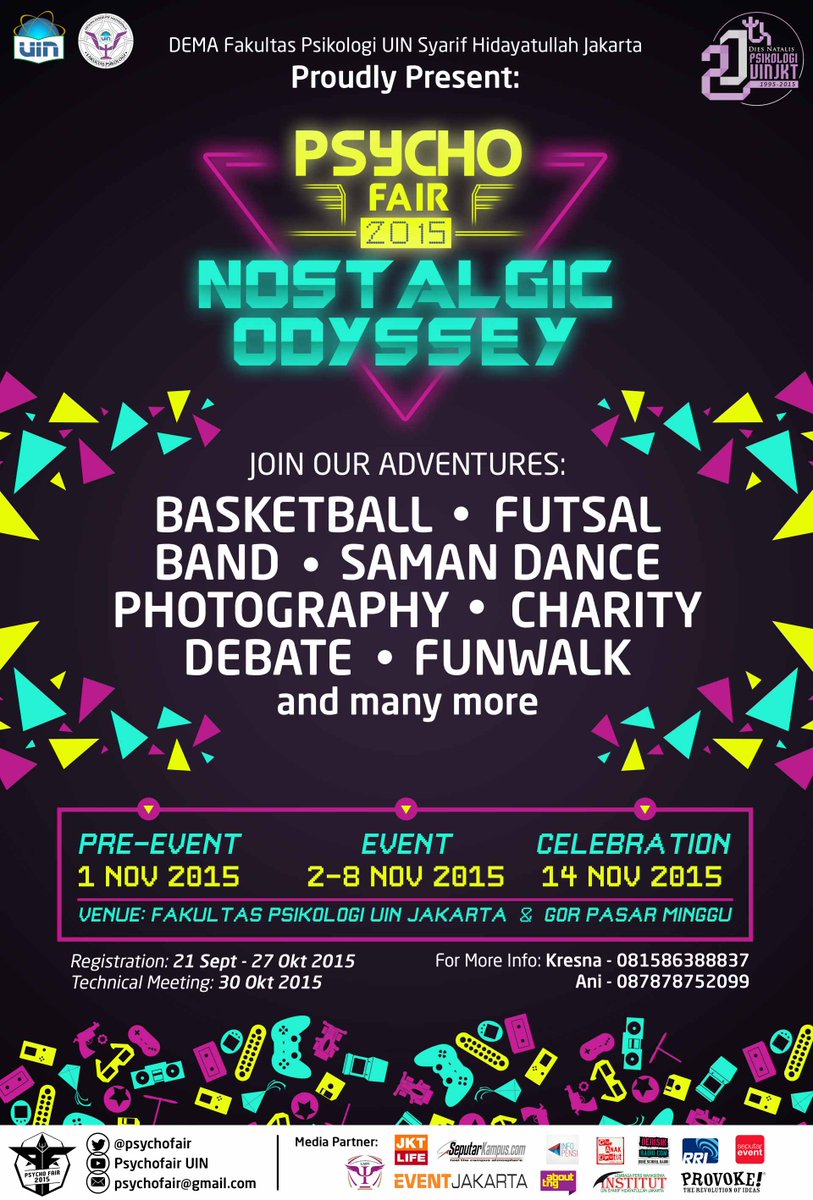 SeputarEvent's tweet photo. TODAY 2-8/11 @Psychofair 2015 "Nostalgic Oddysey" Lomba Basket, Futsal, Saman, Band, Debate l Fak. Psikologi @UINJKT https://t.co/Won5kE0YuX