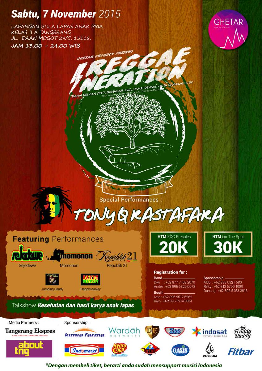 We are supported! "REGGAENERATION" 7 NOV 2015,AT LAP.BOLA LAPAS PRIA KELAS II A TANGERANG. PRESALE: 20K,COME BRADS!