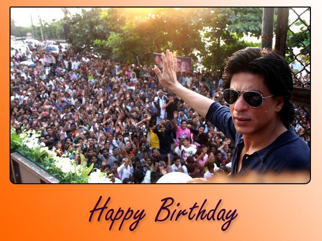 Happy Birthday Shahrukh Khan...   