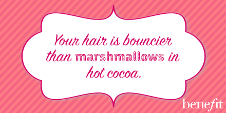 BenefitBeauty's tweet photo. @Emilianongrt Your hair is bouncier than marshmallows in hot cocoa. https://t.co/Vggd6QTGh1 #jingleboost