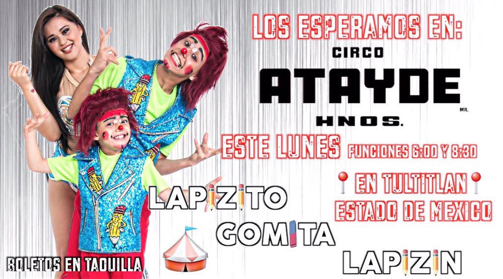 SabadazoOficial's tweet photo. Hoy no te pierdas a @lapizito123 @GOMITA_OFICIAL y @Lapizinoficial en #Tultitlán con toda la actitud #Sabadazo🎉👍 https://t.co/tU7cTKwR76