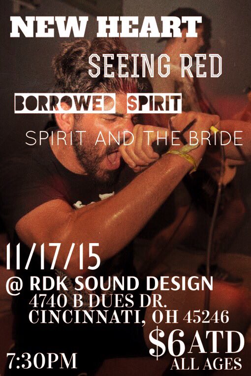 Tomorrow - Tues, Nov 17, 2015 8pm $6 <a href="/rdksounddesign/">RDK Sound Design</a>  <a href="/newheartcrew/">New Heart Crew</a> <a href="/SEEINGREDHC/">SEEING RED</a> <a href="/BorrowedSpirit/">Borrowed Spirit</a> <a href="/SpiritBrideOH/">Spiritandthebride</a> RT