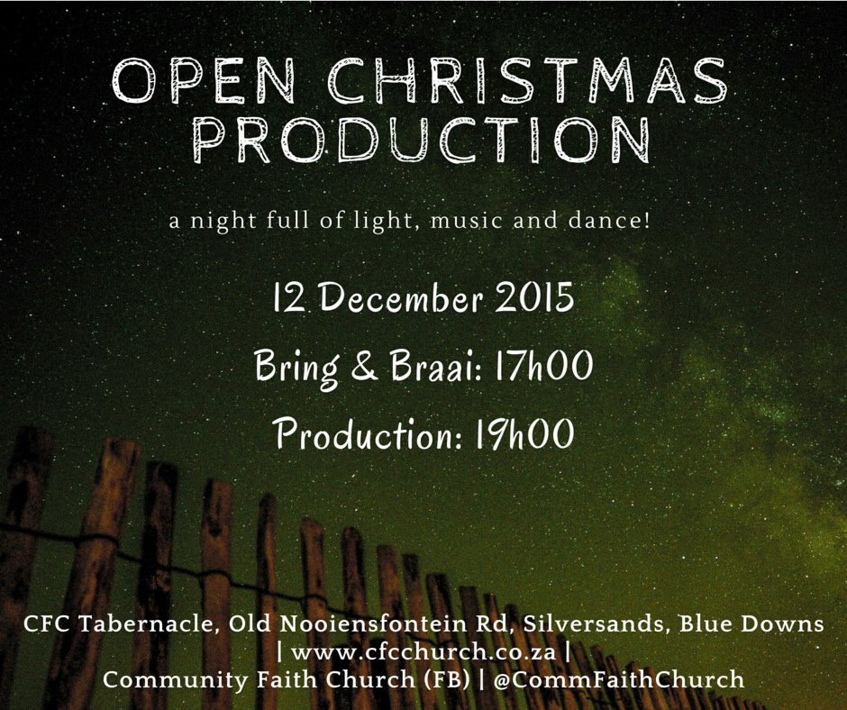 CommFaithChurch's tweet photo. Don't miss out on our Open #Christmas Production on 12 Dec 2015. #KingdomLifestyle #CFCChurch https://t.co/4daN0rY8O5