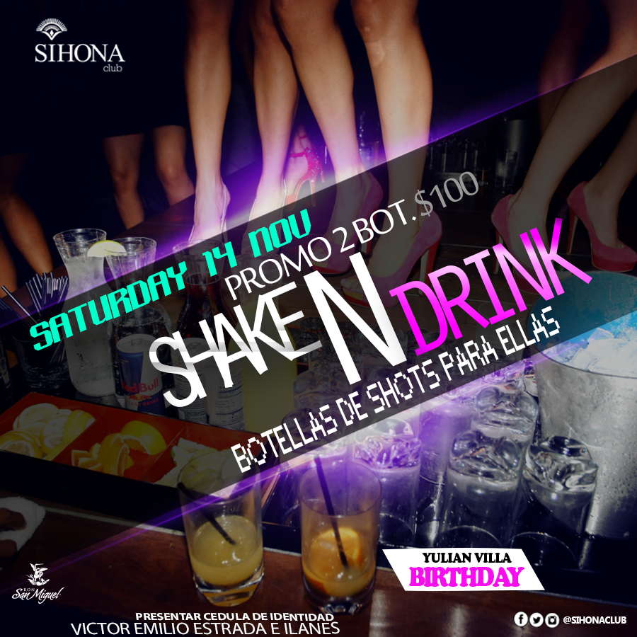 guayacobatracio's tweet photo. Shake n Drink!! pierde el control en el mejor spot @sihonaclub Rsv 0990160848 #ShotsParaEllas #Sihonaes #ShakenDrink https://t.co/B7AXORM99Q