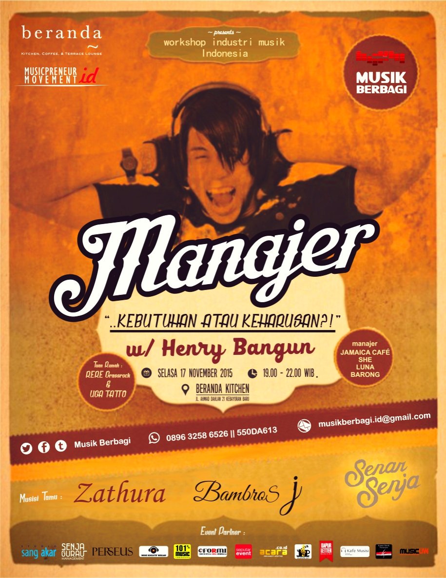 musikberbagi's tweet photo. Manajer, kebutuhan atau keharusan?
#MB7 w/ @henrybangun di @berandajakarta, 17 Nov.
#musicpreneurID
@edonesiana https://t.co/l7NzKVj7t9