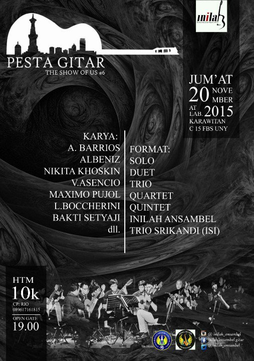 inilahansambel's tweet image. 20/11/15 19.00 Pesta Gitar "the Show of Us #6 di lab karawitan fbs UNY | 10k | 082378413666  ■ @HimasikString