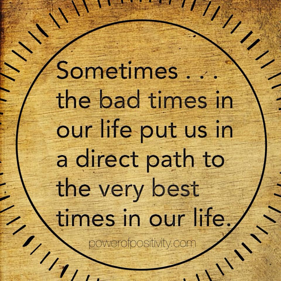 10MillionMiler's tweet photo. Sometimes... the bad times in our life.. @10MillionMiler #quote #leadership #inspiration RT @positiveKristen https://t.co/ZMFEdGaaNA