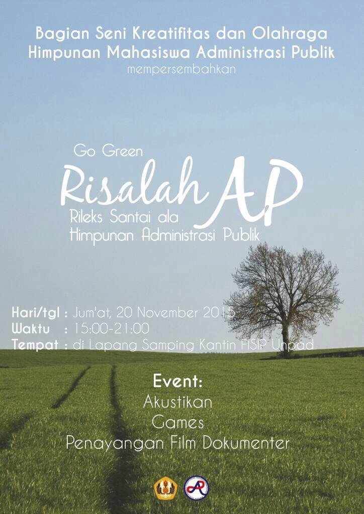 Datang dan Ramaikan Risalah AP, Jum'at 20 Nov 2015, 15:00-21:00 at Lapangan Samping Kantin Fisip Unpad. <a href="/anunpad14/">Adm Public  2014 </a>
