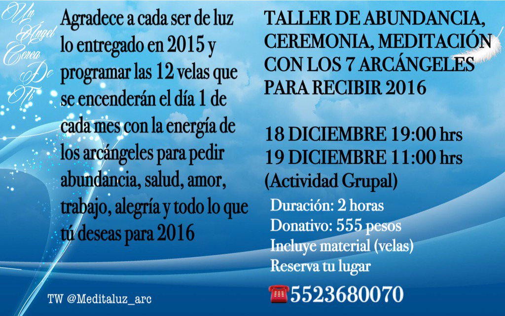 Taller de Abundancia.
Ceremonia y Meditación con los 7 Arcángeles para recibir 2016.
Diciembre18y19
RT por favor 🙏🏻