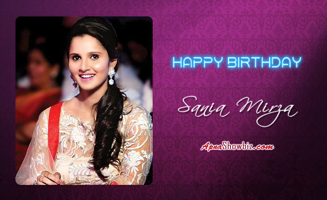 We wish a Very Happy Birthday to Indian Star Sania Mirza May you have many more  