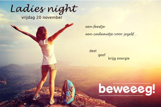 Beweeeg's tweet photo. Meld je snel aan voor de #ladiesnight op 20 november. https://t.co/O1HNK75kRT
