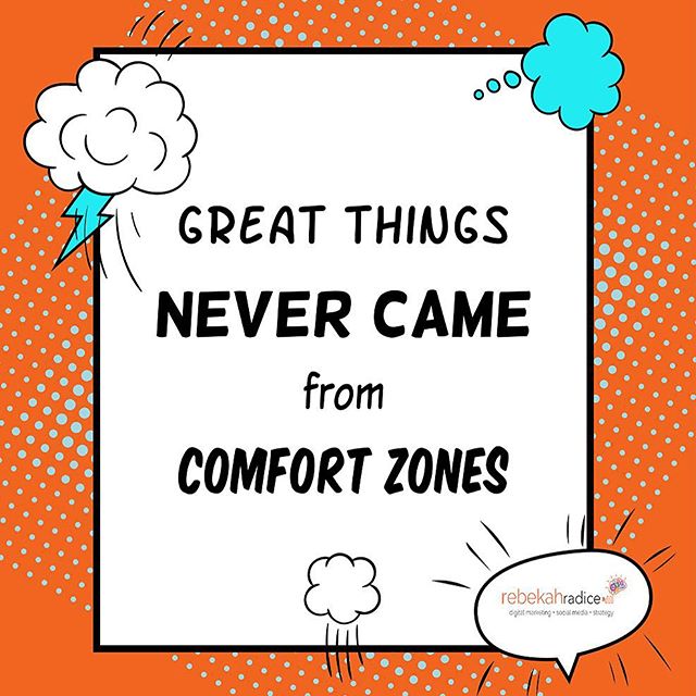 RebekahRadice's tweet photo. Great things never came from comfort zones. Get outside of yours today! https://t.co/Ic8mDUlxVw