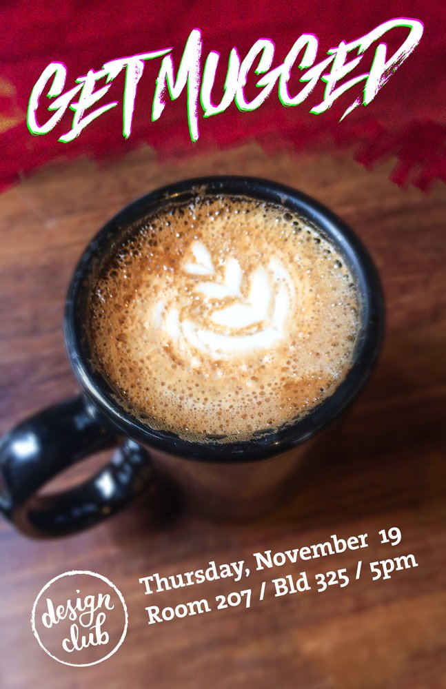 VIUDesignClub's tweet photo. GET MUGGED – coffee mugs, that is, in our November meeting, Thursday the 19th @ 5pm in r207! https://t.co/ugNOxIuAwc