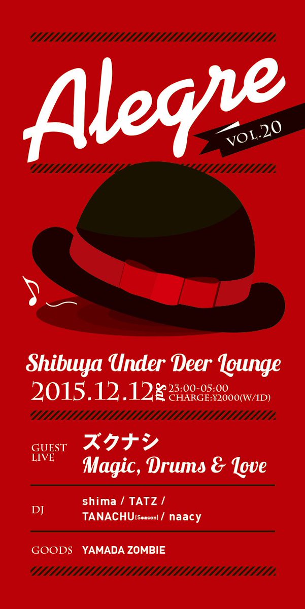 shima_alegre's tweet photo. 再来週っ！
Alegre vol.20
@Shibuya UDL

【GUEST LIVE】
ズクナシ
Magic, Drums &amp;amp; Love

【DJ】
Alegre crew

【GOODS】
YAMADA ZOMBIE https://t.co/X0G2lOluun