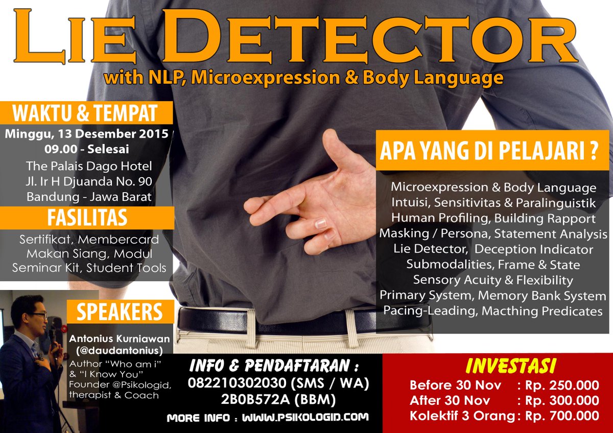 #Bandung Seminar Psikologi : Lie Detector | 13 Des 15 | 09.00 |082210302030 /2B0B572A psikologid.com/events/