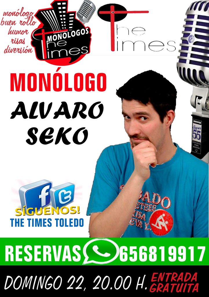 TheTimesToledo's tweet photo. Reserva para el próximo monologo en @TheTimesToledo mediante whatsapp al 656819917 https://t.co/Zdbl1Cn6qO