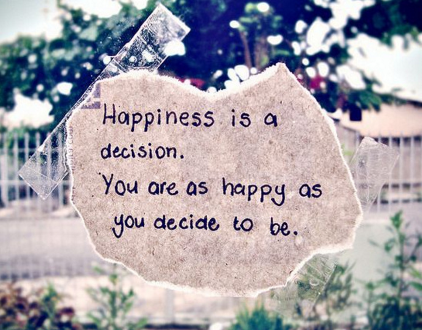 Decide to be happy. Цитаты на английском. Афоризмы на английском. Цитаты про счастье на английском. Фразы на английском картинки.