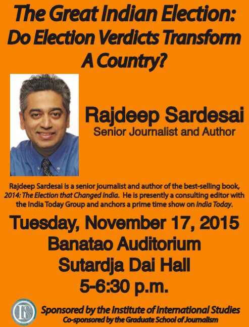 sardesairajdeep's tweet photo. Gentle reminder:delivering a public lecture at Univ of California in Berkeley tomorrow on Indian elections. Do come! https://t.co/VsJ1UnEbY5