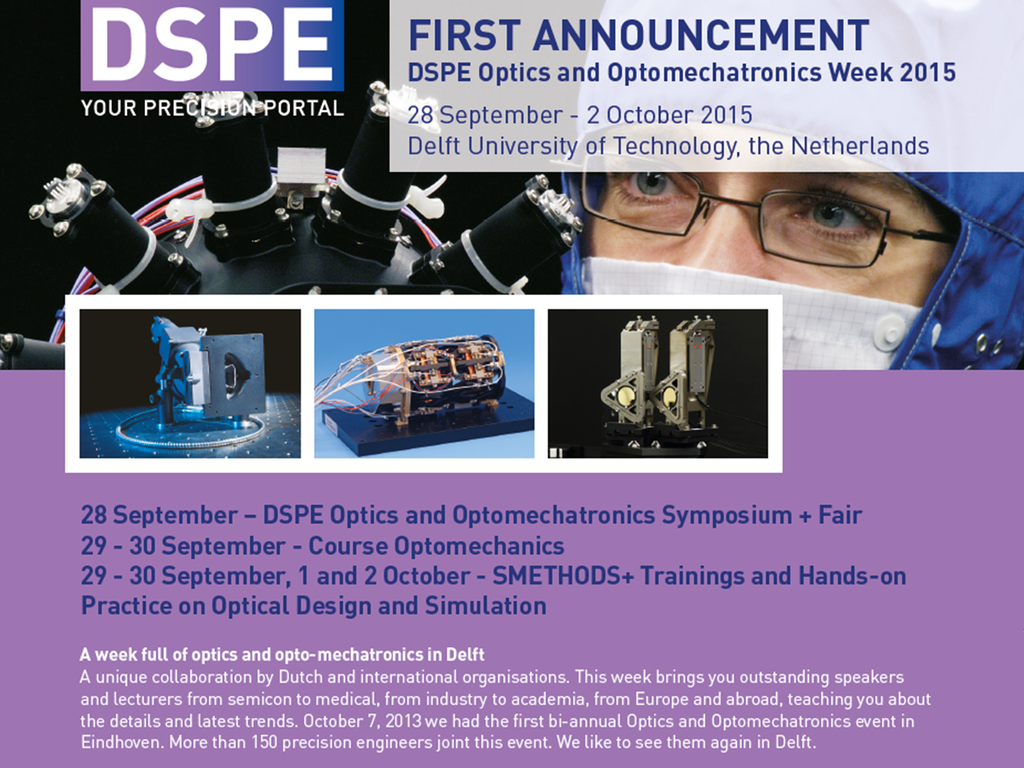DSPEnl's tweet image. DSPE News Update 9: #Optics &amp;amp; #Optomechatronics Week (28 Sept - 2 Oct &apos;15) at @TUDelft bit.ly/1lobcW9