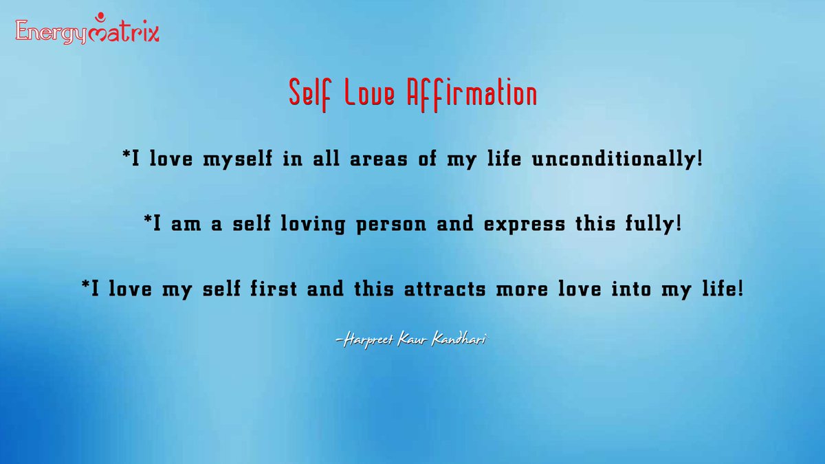EnergyMatrix9's tweet image. Self Love Affirmation

#HarpreetKaurKandhari - #EnergyMatrix