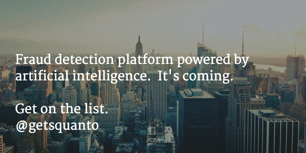 getsquanto's tweet photo. Fraud detection platform powered by artificial intelligence. Get on the list.
https://t.co/q61yuh6Nsk #fraudweek https://t.co/l3bLjzA93M