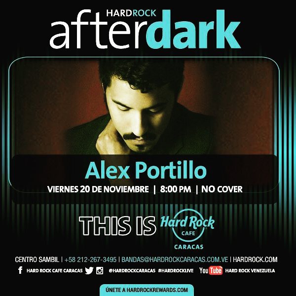 atomickshop's tweet photo. Este Viernes 20/11 @hardrockcaracas presenta: @Alex_portillo #Show #Acoustic #Live #Afterdark 
No cover 》》》》 https://t.co/HDwu027a1P