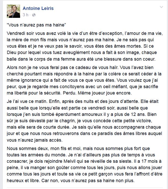 La plus belle et la plus émouvante des réponses aux barbares. facebook.com/antoine.leiris… 
#ParisAttacks ””