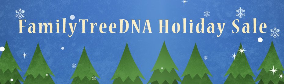 FamilyTreeDNA's tweet photo. #FTDNA2015 Holiday Sale is here! Check https://t.co/Zcy0ZTBB11 for reduced prices and login for additional coupons! https://t.co/O7ouAe84Nr